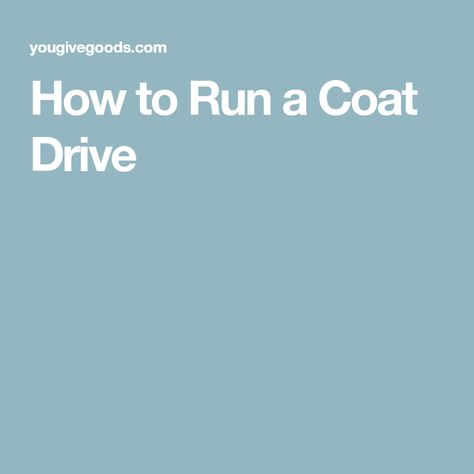 Coat Drive, How To Simplify, Low Income, Winter Months, The Process, The Winter, Winter Coat, Real Estate, Drive