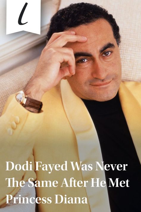 Mohamed Al Fayed, Dodi Al Fayed, Dodi Fayed, Never The Same, Princess Of Wales, Princess Diana, Department Store, The List, Business Man