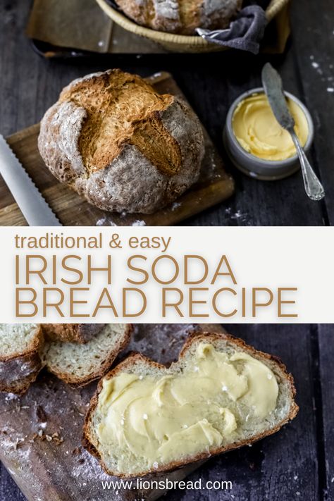 Two photos of traditional irish soda bread one with a slice of bread that has been buttered with the words "traditional & easy Irish soda bread recipe" in the foreground Pioneer Woman Irish Soda Bread, St Patrick’s Day Soda Bread, Irish Meals Easy, Green Bread St Patrick, Quick Irish Soda Bread, Best Irish Soda Bread Recipe, Irish Holiday Recipes, Healthy Irish Soda Bread, Guiness Irish Soda Bread