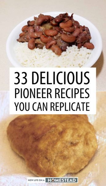 These recipes typically made by early pioneer settlers are made with basic ingredients. How many have you tried so far? #recipe #pioneers Recipes From 1800s, Old Pioneer Recipes, Colonial Food Recipes, Pioneer Recipes Old, Vintage Cooking Recipes, Pioneer Day Food Ideas, Early American Food, Recipes From 1700s, Historical Food Recipes