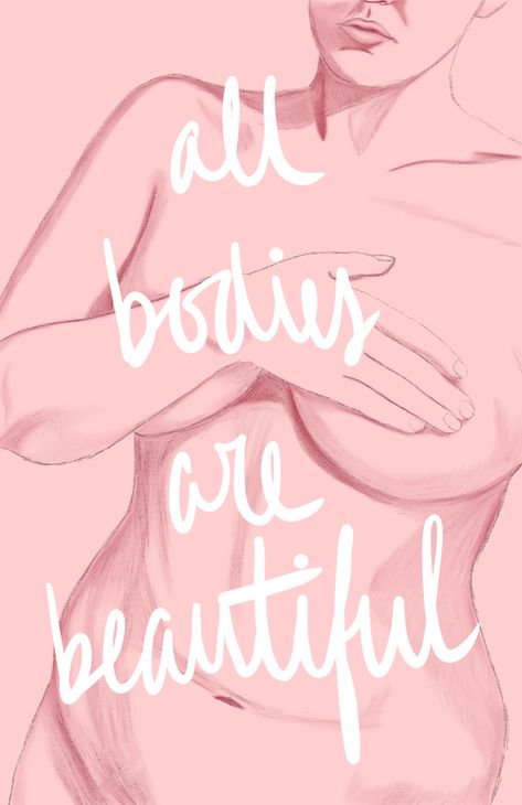 Body Positive Background, Body Positive Vision Board, Body Positive Photography Quotes, Body Positive Poster, Body Confident Aesthetic, Body Neutrality Aesthetic, Back Rolls Body Positivity, Body Positive Affirmation Quotes, Illustrations Body Positivity