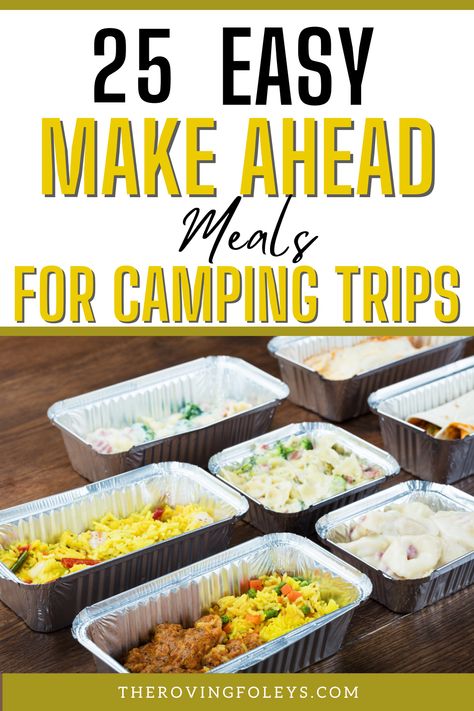 One Person Camping Meals, Hobo Meals Camping, Hunting Trip Meals, Rv Camping Meals Easy Make Ahead, Best Easy Camping Meals, Premade Meals For Camping, No Mess Camping Meals, Easy Camping Dinners Make Ahead, Easy Camping Recipes Make Ahead