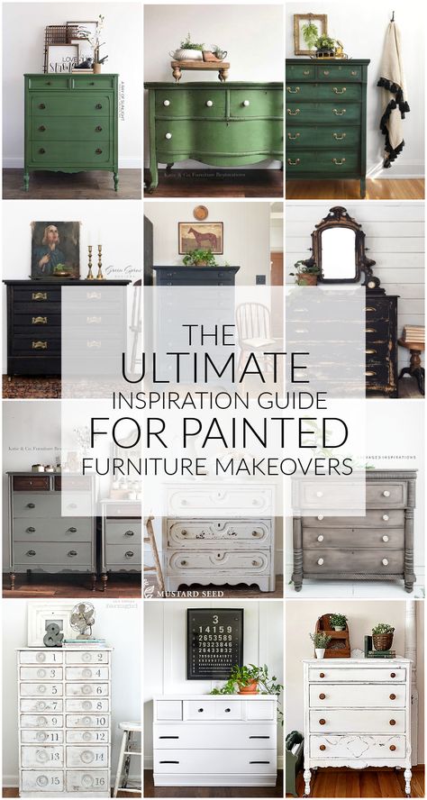 The Ultimate Inspiration Guide For Painted Furniture Makeovers and Ideas. #paintedfurniture #furnituremakeovers #chalkpaint #milkpaint Painted Furniture In Living Room, Images Of Painted Dressers, Painted Farmhouse Furniture, How To Paint Over Chalk Paint, Unfinished Furniture Ideas, Bedrooms With Painted Furniture, Painted Table Legs Ideas, Vintage Furniture Paint Colors, Diy Furniture Renovation Paint