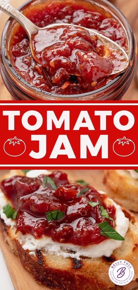 Easy Tomato Jam - Belly Full Preserved Tomatoes Recipes, Homemade Tomato Sauce With Cherry Tomatoes, Easy Tomato Jam, Tomato Jam With Cherry Tomatoes, Tomato Garden Recipes, Tomato Pepper Jelly, Balsamic Tomato Jam, Red Tomato Relish Recipe, Things You Can Make With Tomatoes