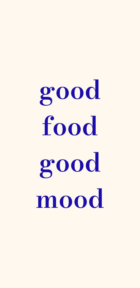 📱 Good food good mood 📱 quote cream aesthetic wallpaper for iphone Food Happiness Quotes, Healthy Food Choices Quotes, Nutrition Quotes Aesthetic, Healthy Eating Inspo Quotes, Eat Healthy Aesthetic Wallpaper, Healthy Food Wallpaper Aesthetic, Blue Healthy Aesthetic, Quotes For Healthy Food, Nutrition Aesthetic Wallpaper