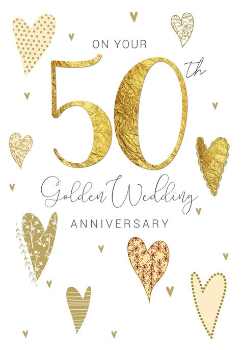 Anniversary 50 Years Married, 50th Anniversary Wishes, Happy 50th Wedding Anniversary, 50th Wedding Anniversary Wishes, 50 Years Married, Golden Anniversary Cards, Anniversary Cards For Couple, 50th Year Wedding Anniversary, Golden Wedding Anniversary Card