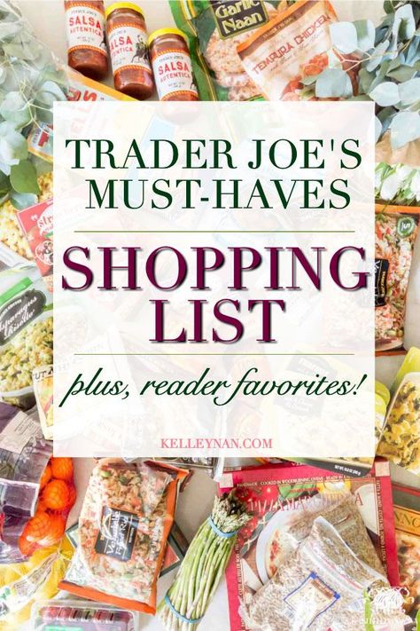 Get the top Trader Joe's must haves & popular reader favorites here! Full shopping list from produce to dry goods and more! Trader Joes Meal Planning, Trader Joes Recipes Healthy, Trader Joes Snacks, Trader Joes Shopping List, Best Trader Joes Products, Healthy Shopping List, Trader Joes Food, Joe Recipe, Trader Joe's Products