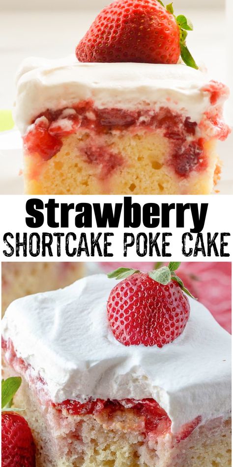 Fruit Poke Cake, Summer Strawberry Cake, Strawberry Yellow Cake, Easy Strawberry Poke Cake, Strawberry Shortcake Recipe Easy Cake Mixes, Strawberry And Cream Poke Cake, Memorial Day Poke Cake, Yellow Cake With Strawberry Filling, Yellow Cake With Strawberries