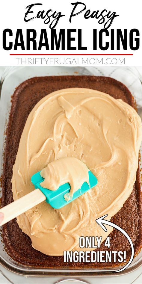 This homemade caramel icing is made with just four simple ingredients- butter, brown sugar, milk and powdered sugar. It's super easy to make and we love it on chocolate cake. A family favorite! #thriftyfrugalmom #caramelicing #easyrecipe