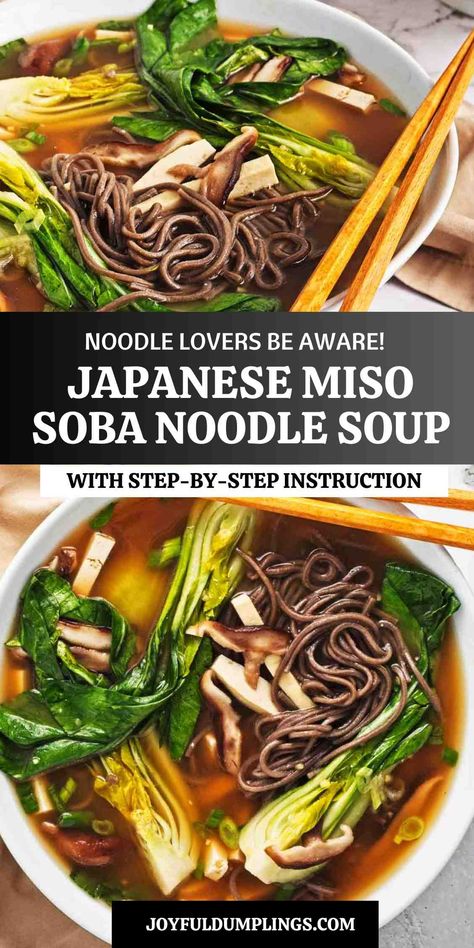 Japanese Soba Noodle Soup Japanese Soba Noodle Soup, Healthy Asian Noodle Soup, Miso Soba Noodle Soup, Soba Noodle Soup Recipe, Soba Stir Fry, Soba Soup Recipes, Soba Noodle Recipe Soup, Japanese Glass Noodle Soup, Vermicelli Noodle Soup