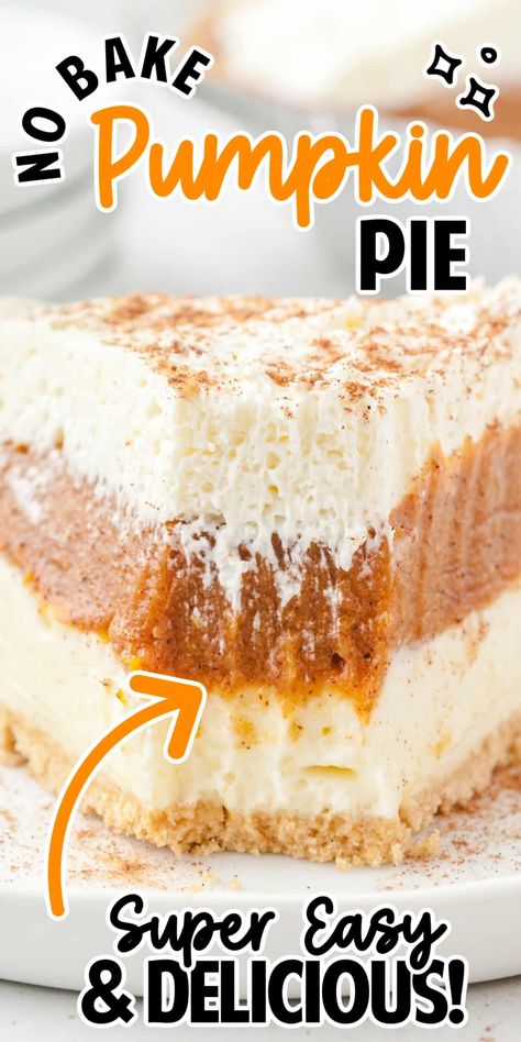 Quick and easy No-Bake Pumpkin Pie with a creamy filling and graham cracker crust. Perfect for fall, holidays, or for any dessert lover! No Bake Pumpkin, Bake Pumpkin, No Bake Pumpkin Pie, Best Pumpkin Pie, Pumpkin Recipes Dessert, Pumpkin Pie Recipes, Thanksgiving Desserts, Graham Cracker Crust, Pumpkin Dessert