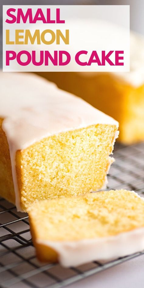 Incredibly moist and tangy Small Lemon Pound Cake that makes two adorable mini loaves. Small Pound Cake Loaves, Mini Lemon Loaf Cakes, Small Pound Cake Recipe, Honeybun Pound Cake, Mini Pound Cake Recipes, Small Lemon Cake, Baking Mischief, Moist Lemon Cake Recipe, Bump Cake