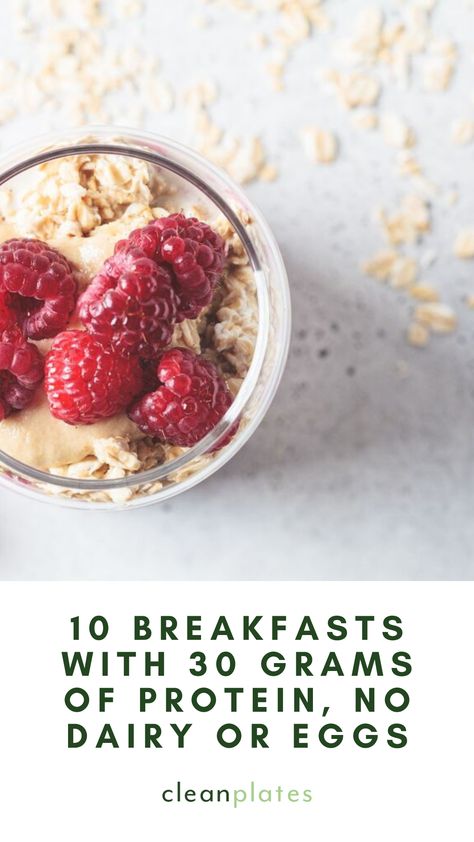 These hearty, healthy breakfasts will fuel you for your busy day, no eggs or dairy in sight. No Dairy Or Egg Breakfast, No Dairy No Egg Breakfast, Breakfast No Dairy Or Eggs, No Dairy Or Egg Recipes, No Egg Or Dairy Breakfast, High Protein Breakfast No Eggs No Dairy, High Protein No Dairy Breakfast, Non Dairy High Protein Breakfast, Healthy Breakfast No Dairy