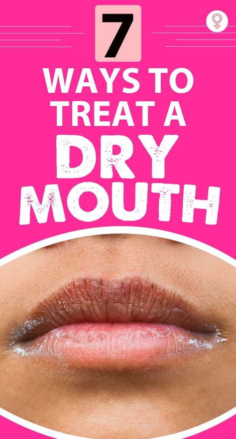 7 Ways To Treat A Dry Mouth: We will always suggest that you consult a doctor to get a proper diagnosis for your dry mouth. Apart from that we did a bit of research on our own and came up with a list detailing various ways to battle dry mouth. Read on and make the most of it. #drymouth #remedies #homeremedies Dry Mouth Remedies At Night, Remedies For Dry Mouth, Natural Remedies For Migraines, Gum Recession, Dry Skin Remedies, Dry Mouth, Stronger Teeth, Home Remedies For Hair, Receding Gums