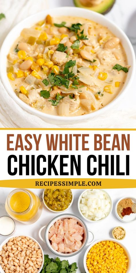 This hearty White Bean Chicken Chili Recipe is easy to make with tender chicken, white beans, and sweet corn, all in a flavorful broth. Easy chili recipe for fall and winter. Easy White Bean Chicken Chili Recipe, White Bean Chicken Chili Soup, Slow Cooker White Bean Chicken Chili, Easy White Bean Chicken Chili, White Bean Chicken Chili Slow Cooker, Chili With White Beans, White Bean Chicken Chili Recipe, White Chicken Chili Recipe Crockpot, Creamy White Beans