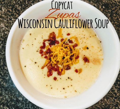 Cafe Zupas Wisconsin Cauliflower Soup, Wisconsin Cauliflower Cheese Soup, Cafe Zupas Cauliflower Soup, Zuppas Wisconsin Cauliflower Soup, Zupas Wisconsin Cauliflower Soup, Wisconsin Cauliflower Soup Zupas, Cafe Zupas Recipes Copycat, Zupas Cauliflower Soup, Zupas Soup