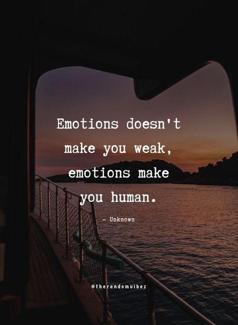 Im Emotionally And Physically Drained, Quotes On Emotions Feelings, Best Quotes For Life Feelings, Human Emotions Quotes, Feel The Moment Quotes, Quotes About Emotions Feelings, Facts About Life Quotes Feelings, Show Feelings Quotes, Emotion Quotes Deep