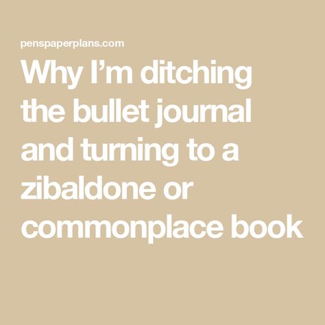 Why I’m ditching the bullet journal and turning to a zibaldone or commonplace book How To Index A Commonplace Book, Beautiful Journal Ideas, Commonplace Journal Inspiration, Work Notebook Ideas, Commonplace Book Ideas Inspiration, Fun Journal Ideas Creative, Commonplace Journal Ideas, Bullet Book Journal Ideas, Commonplace Book Inspiration