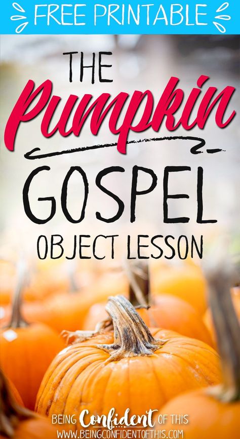 Pumpkin Lesson For Sunday School, Apple Bible Object Lesson, Pumpkin Salvation Story, Fall Children’s Church Lesson, Pumpkin Carving Bible Lesson, Object Lesson On Praise And Worship, Halloween Bible Lesson For Kids, The Pumpkin Gospel Object Lesson, Sunday School Pumpkin Lesson