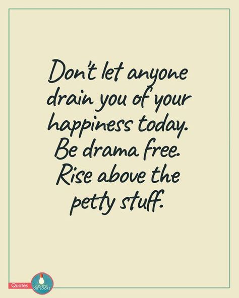 Drama Free Life Quotes, Drama Free Quotes, Drained Quotes, Being Petty, Free Life Quotes, End Of Friendship, Quotes About Friendship Ending, Petty Quotes, Drama Free