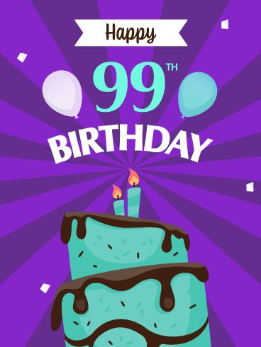 Someone is turning 99 today, and that means it’s time for them to celebrate this awesome day! Start their birthday off with this fabulous greeting card that features vibrant colors, the best cake ever, brightly lit candles, and of course, birthday balloons! This outstanding ecard will make their 99th birthday extra special, as well as let them know you are thinking of them on their big day! So send this exciting birthday card over to someone today, while the candles are still lit! Happy 98th Birthday, Happy 79th Birthday, Happy 91st Birthday, Happy 73rd Birthday, Happy 89th Birthday, Happy 68th Birthday, Happy 66th Birthday, Happy 76th Birthday, Happy 61 Birthday