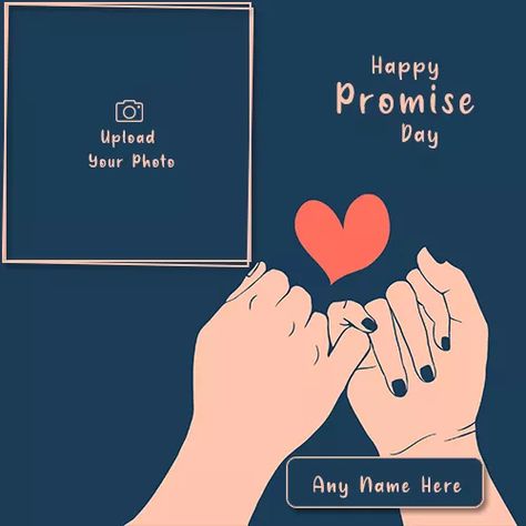 Promise Day Wishes For Husband, Promise Day Images Couple, Promise Day Card, Happy Promise Day Wallpapers, Promise Day Photos, Promise Day Wishes, Photo Frame Editing, Promise Day Wallpaper, Happy Promise Day Image