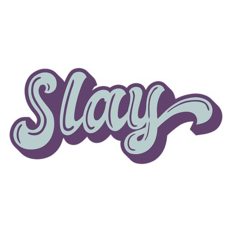 Slay Word, Create T Shirt, Design Ad, Beauty Bar, Png Design, Free Logo, Cal Logo, Free Svg, Svg Design