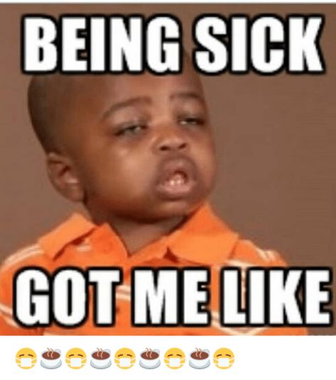 34 Hilarious Memes About Being Sick | SayingImages.com Funny Sick Memes, I'm Sick Quotes, Sick Quotes Health, Feeling Sick Quotes, When Your Sick, Sick Meme, Medicine Humor, Sick Quotes, Sick Humor