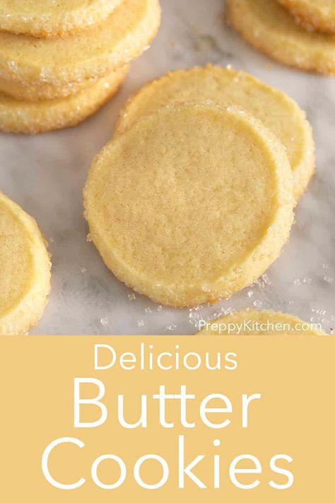 Butter Cookie Recipe Easy, Butter Cookies Easy, Making Butter, Preppy Kitchen, Easy Butter, Butter Cookies Recipe, Cookie Calories, Beautiful Cake, Cut Out Cookies