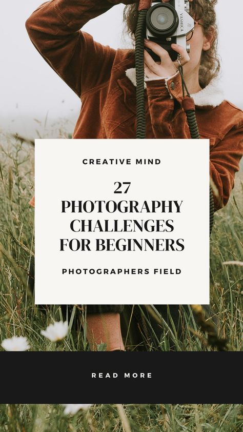 Practice Photography Ideas, Photography Challenges For Beginners, Hobby Photography Aesthetic, Photography As A Hobby, Photography Hobby Ideas, Photography Beginners Ideas, Basic Photography Lessons, Beginner Photography Challenge, Photography Ideas Landscape