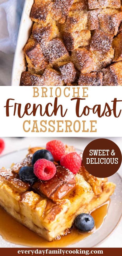 Brioche Baked French Toast Casserole, French Toast On Brioche Bread, Broche Bread French Toast, Easter French Toast Bake, Overnight French Toast Bake Brioche, French Toast Loaf Bake, Christmas Breakfast French Toast Bake, French Toast Bites Casserole, Recipes That Use Brioche Bread