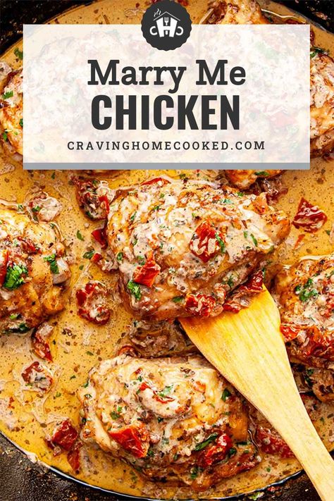 Marry Me Chicken Thighs, Onepan Recipe, November Dinners, Creamy Chicken Dish, Marry Me Chicken Recipe, Marry Me Chicken, Romantic Meals, Chicken Dishes Recipes, Tomato Recipes