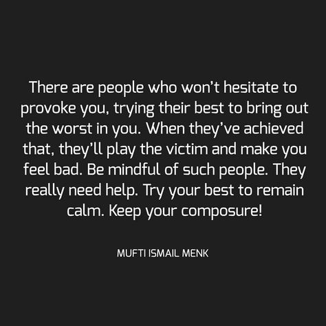 There are people who won’t hesitate to provoke you, trying their best to bring out the worst in you. When they’ve achieved that, they’ll… People Provoke You Quotes, He Brings Out The Worst In Me Quotes, People Who Provoke You Quotes, People Who Bring Out The Best In You, Someone Trying To Bring You Down, Bring Out The Worst In Me Quotes, When People Try To Bring You Down Quotes, People Try To Bring You Down Quotes, When Someone Tries To Bring You Down