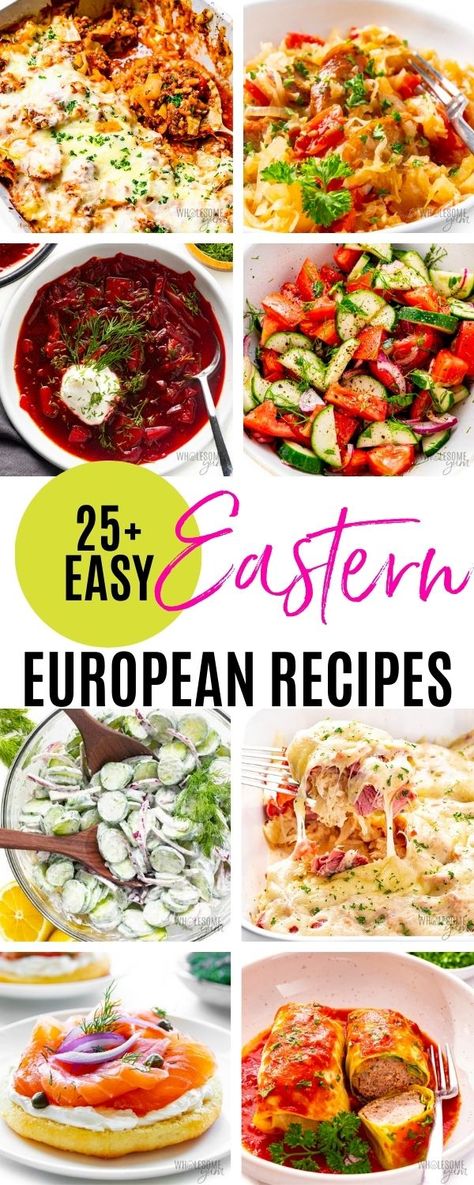 Eastern European Recipes Eastern Europe Recipes, European Meal Plan, Eat Like A European, European Food Recipes Easy, European Cuisine Recipes, Healthy European Meals, European Dinner Ideas, European Dishes Recipe, Foreign Dinner Ideas