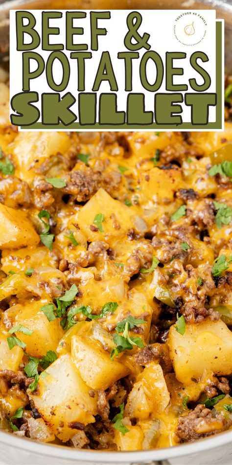 Cheesy One Pot Beef And Potatoes, Cheesy Beef Potato Casserole, Ground Beef And Potato Meal Prep, Hamburger Skillet Meals Ground Beef, Loaded Potatoes With Ground Beef, Easy Recipes Beef, Beef Skillet Recipes Healthy, Beef Potatoes Recipes, Slow Cooker Beef And Potatoes