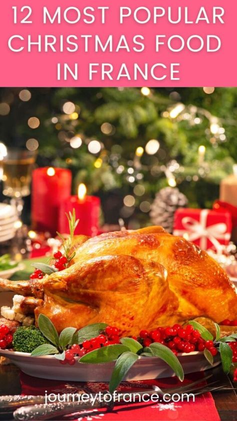 French Christmas Food Traditional, French Christmas Dinner Menu Ideas, French Christmas Recipes, Easy French Food Recipes, French Christmas Dinner, French Christmas Food, French Thanksgiving, Traditional French Food, Traditional Christmas Eve Dinner