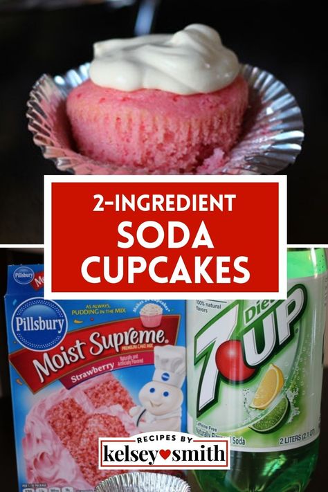 Strawberry diet 7UP cupcakes Soda And Cake Mix 2 Ingredients, Cake Mix And Diet Soda Recipes, Cake Mix With Soda 2 Ingredients, Cake Mixes With Soda, Cake Mix With Pop, Strawberry 7 Up Cake, Cake Mix Diet Soda, Cake And Soda 2 Ingredients, 7 Up Recipes