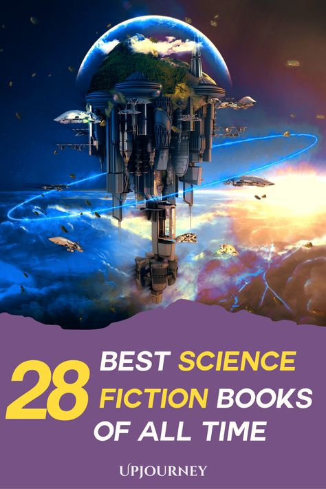 Science fiction is the literature of change. If you're interested on reading more Sci Fi books and novels, we've listed 28 of the best Sci-Fi books of all time! Check out this list. #books #bookstoread #scifi Scifi Books Reading Lists, Books Science Fiction, Science Fiction Books Reading Lists, Best Science Fiction Books, Sci Fi Books To Read, Best Sci Fi Movies, Scifi Novels, Best Science Books, Best Sci Fi Books