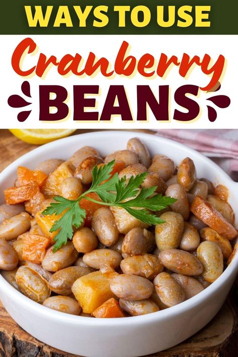 Cooking Cranberries, Beans In Crockpot, Cranberry Beans, Cilantro Recipes, Fresh Dishes, Cranberry Recipes, Dried Beans, Bean Soup, Baked Beans