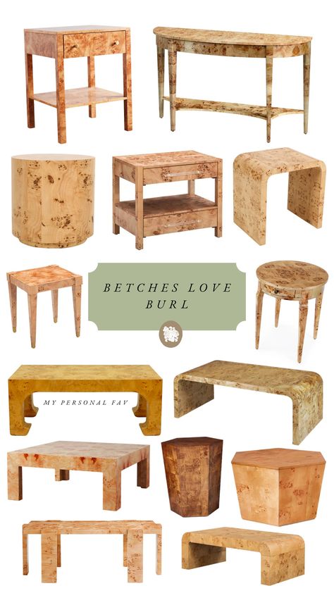 BEST OF CLASSIC DESIGN: BURL - A Glass of Bovino Coffee Table Burl Wood, Burlwood Living Room, Burl Wood End Table, Burl Coffee Table Living Room, Burl Side Table, Burl Wood Side Table, Burl Wood Furniture, Burl Wood Nightstand, Burlwood Furniture