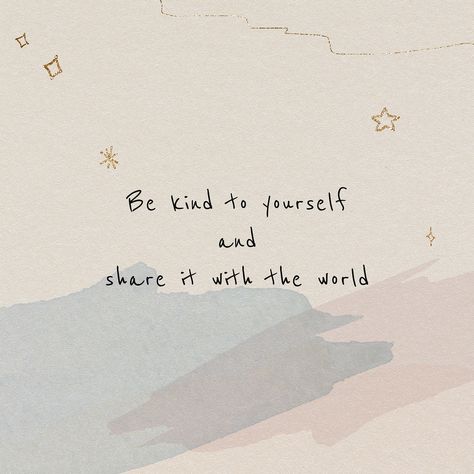 Be kind to the yourself and share it with the world positive and inspirational quote | free image by rawpixel.com / NingZk V. Aesthetic Quotes Kindness, Be Kind Wallpaper Aesthetic, Be Kind To One Another, Be Kind To Yourself Quotes Wallpaper, The World Needs More Kindness Quotes, Cute Sentences, Life Quotes Wallpaper, Minimalist Quotes, Study Quotes