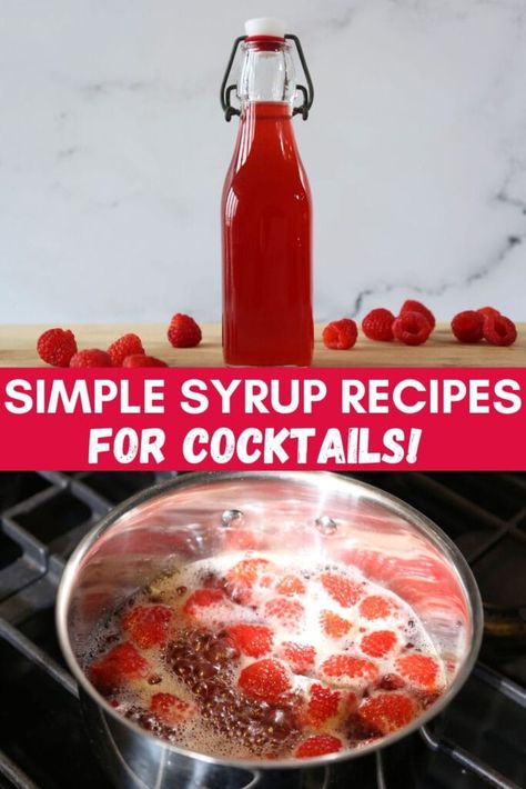 Easy Simple Syrup Recipes for Cocktails - Very Obsessed Cocktail Syrup Recipes, Cocktails With Simple Syrup, Recipe For Simple Syrup, Simple Syrup Recipe Cocktails, Diy Simple Syrup, Fruit Simple Syrup, Syrups For Cocktails, Simple Syrup For Cocktails, What Is Simple Syrup