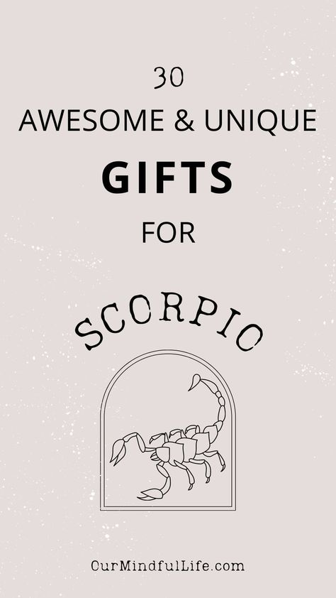 Scorpio are hard to impress. So here is a list of unique gifts for Scorpio men and women that will give them all the feels.