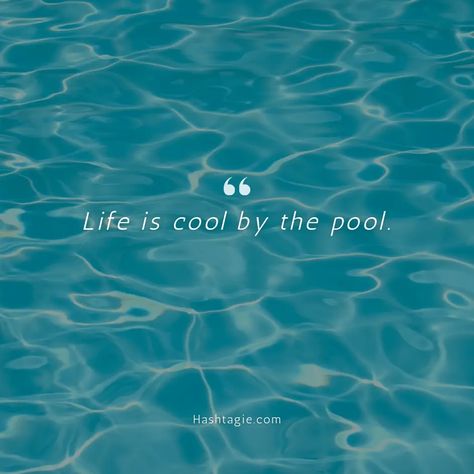 Pool Time Quotes, Swimming Captions For Instagram, Swimming Pool Captions For Instagram, Pool Captions For Instagram, Swimming Pool Quotes, Pool Captions, Swimming Pool Photography, Pool Pic, Pool Quotes