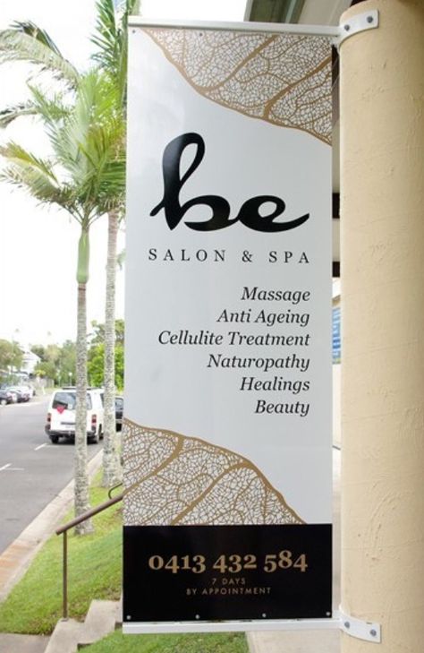 Be Salon Spa Pole Sign Design Salon Sign Board Design, Shop Signage Design, Salon Banner Design, Creative Signage Design, Spa Signage, Banner Spa, Spa Exterior, Spa Banner, Van Signage