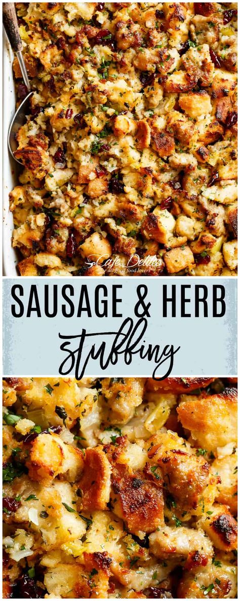 Sausage And Herb Stuffing, Sausage Stuffing Recipe, Homemade Stuffing, Thanksgiving Food Sides, Sausage Stuffing, Stuffing Recipes For Thanksgiving, Herb Stuffing, Cafe Delites, Thanksgiving Dinner Recipes