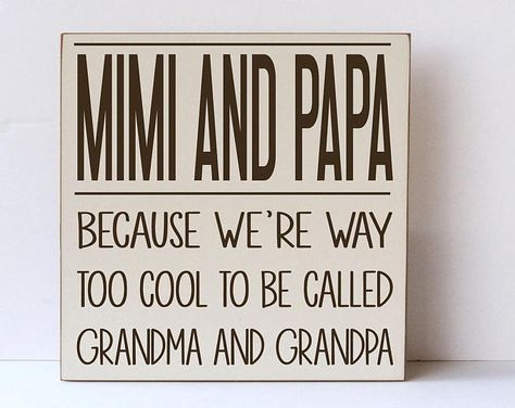 Mimi Quotes Grandparents, Mimi Quotes, Mimi Love, Grandparents Quotes, Call Grandma, Grandma Quotes, Wood Signs Home Decor, Kids Wood, Grandma And Grandpa