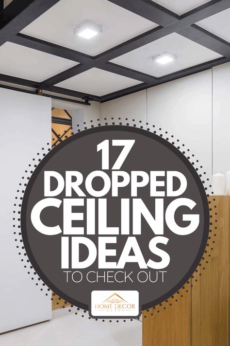 Dropped Ceiling Ideas, Drop Ceiling Makeover, Suspended Ceiling Panel, Drop Ceiling Basement, Ceiling Alternatives, Drop Down Ceiling, Drop Ceilings, Ceiling Remodel, Kitchen Ceiling Design