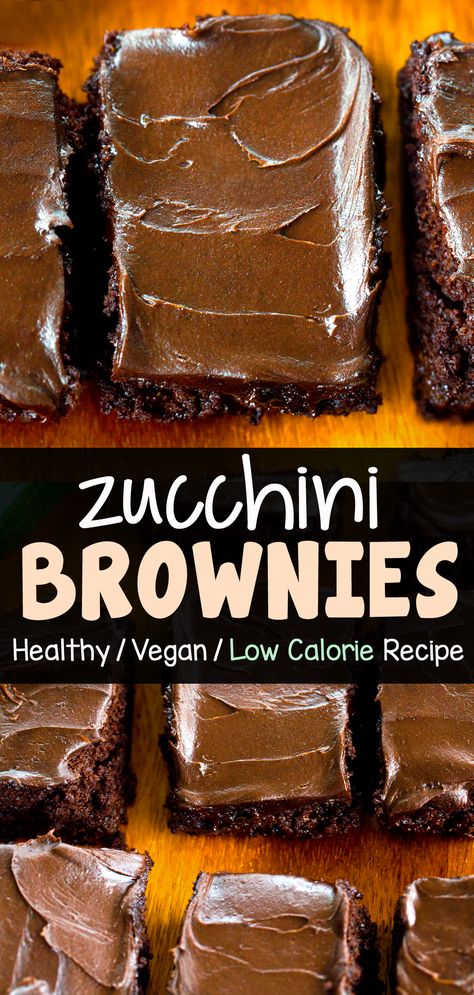 Chocolate Zucchini Brownie Dessert Recipe Zucchini Brownie, Zucchini Desserts, Chocolate Zucchini Brownies, Brownies Healthy, Coconut Curry Recipes, Sugar Free Brownies, Low Calorie Vegan, Homemade Chocolate Bars, Healthy Chocolate Recipes