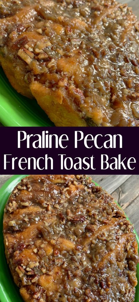 Pecan Crusted French Toast, Pecan French Toast Bake, French Toast Bread Pudding Casserole, Caramel Pecan French Toast Bake, Slow Cooker Caramel Pecan French Toast, French Toast Casserole Sandwich Bread, Praline Bread Pudding Recipe, Caramel Pecan French Toast, Maple Pecan French Toast